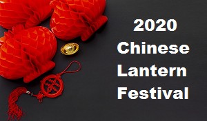 Chinese New Year Lantern Festival 2020